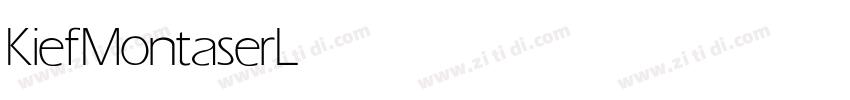 Kief Montaser Light字体转换 Kief Montaser Light字体转换